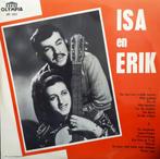 Isa En Erik – Isa En Erik, Cd's en Dvd's, Vinyl | Nederlandstalig, Ophalen of Verzenden, Gebruikt, 12 inch, Levenslied of Smartlap