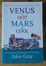 Venus is hot, Mars is cool - John Gray, Boeken, John Gray, Ophalen of Verzenden, Zo goed als nieuw