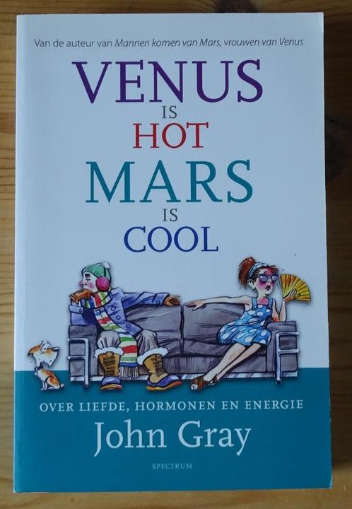 Venus is hot, Mars is cool - John Gray, Livres, Psychologie, Comme neuf, Enlèvement ou Envoi