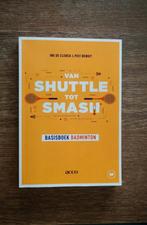 Van shuttle tot smash, Boeken, Ophalen of Verzenden, Zo goed als nieuw