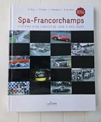 Spa - Francorchamps. Histoire d'un circuit de 1896 à nos jou, Enlèvement ou Envoi, Comme neuf, René Bovy