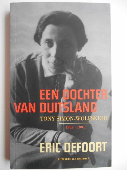 Een dochter van Duitsland Tony Simon-Wolfskehl (1893-1991), Boeken, Geschiedenis | Nationaal, Zo goed als nieuw, 20e eeuw of later