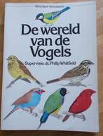 boek : DE WERELD VAN DE VOGELS, Boeken, Gelezen, Philip Whitfield, Ophalen of Verzenden, Vogels