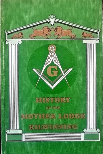 Robert Wylie - History of the mother lodge Kilwinning beschikbaar voor biedingen