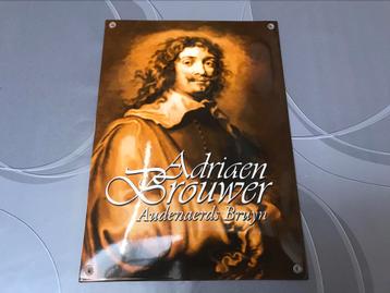 Panneau publicitaire en émail Adriaen Brouwer, Enlèvement ou Envoi, Utilisé, Panneau publicitaire