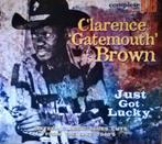 Clarence 'Gatemouth' Brown* – Just Got Lucky, Comme neuf, Envoi