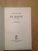 de hoeve - roman, Livres, Romans, Utilisé, Enlèvement ou Envoi