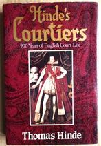 Hinde's Courtiers: 900 years of English Court Life - 1986, 15e en 16e eeuw, Europa, Ophalen of Verzenden, Zo goed als nieuw