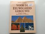 boek : "Voor de eeuwigheid gebouwd" van Nigel Hawkes, Boeken, Ophalen of Verzenden, Zo goed als nieuw
