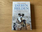 Clare Balding - Dierenhelden-prima staat-rookvrije omgeving, Boeken, Ophalen, Zo goed als nieuw, Clare Balding