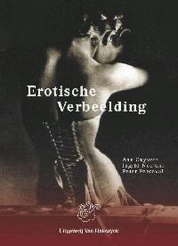 Erotische verbeelding / Ann Cuyvers / Ingrid Neutjes beschikbaar voor biedingen