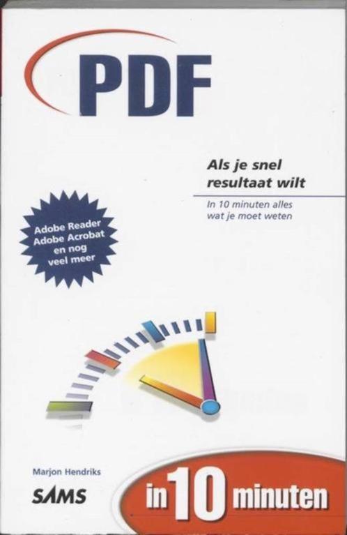 boek: PDF in 10 minuten, Livres, Informatique & Ordinateur, Comme neuf, Envoi