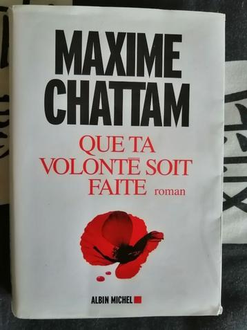 Que ta volonté soit faite de Maxime Chattam