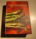Prachtig Boek - Ons Kookboek - KVLV - 2005, Boeken, Ophalen of Verzenden, Zo goed als nieuw