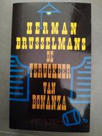 Herman Brusselmans - De terugkeer van Bonanza, Boeken, Ophalen of Verzenden, Herman Brusselmans