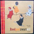 Brigitte Minne - Roodgeelzwartwit, Ophalen of Verzenden, Gelezen, Brigitte Minne, Prentenboek