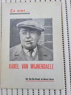 Zo was Karel Van Wijnendaele - wielrennen, Boeken, Gelezen, Lopen en Fietsen, Ophalen of Verzenden, Achiel Van Den Broeck