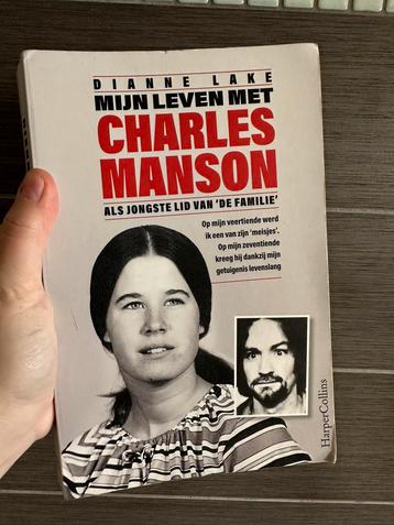 Dianne Lake - Mijn leven met Charles Manson