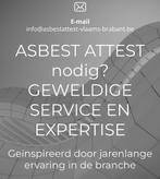 asbestattest nodig in Vlaams Brabant, Services & Professionnels, Entrepreneurs, Garantie, Rénovation ou Construction