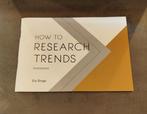 How you research trends - Els Dragt - Workbook, Enlèvement ou Envoi, Neuf, Els Dragt