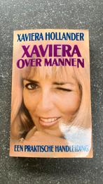 Xaviera over mannen : Xaviera Hollander, Ophalen of Verzenden, Gelezen
