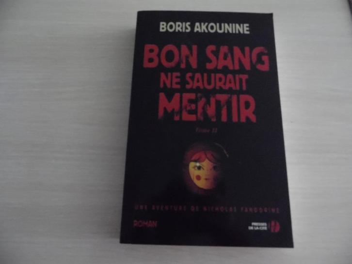 BON SANG NE SAURAIT MENTIR     BORIS  AKOUNINE, Boeken, Detectives, Zo goed als nieuw, Ophalen of Verzenden