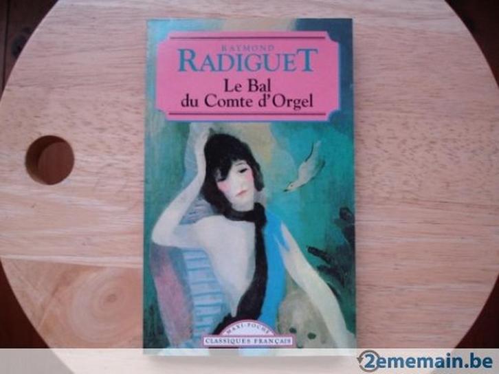 Le Bal du Comte d'Orgel, Raymond Radiguet, Boeken, Romans, Gelezen, Ophalen