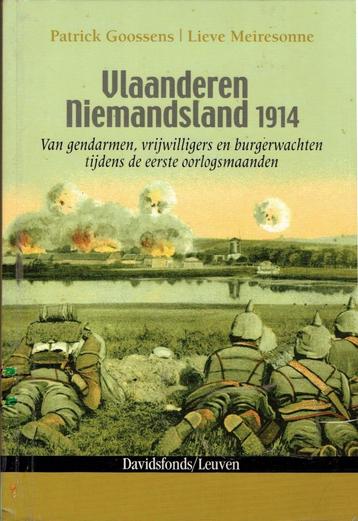 Vlaanderen Niemandsland 1914, ...de eerste oorlogsmaanden...