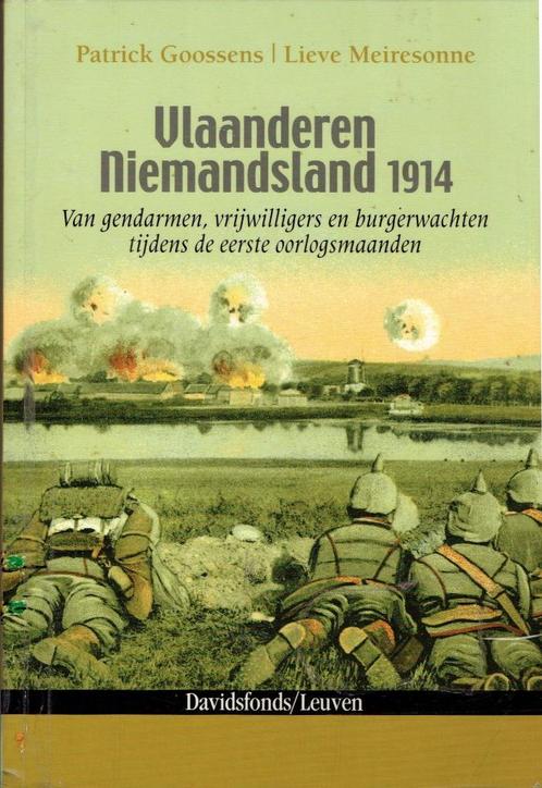 Vlaanderen Niemandsland 1914, ...de eerste oorlogsmaanden..., Livres, Histoire nationale, Utilisé, 20e siècle ou après, Enlèvement ou Envoi