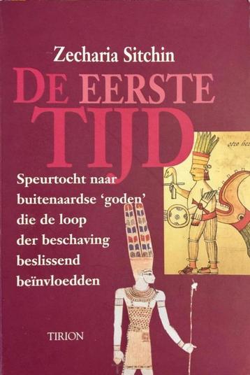 Te Koop Boek DE EERSTE TIJD Zecharia Sitchin beschikbaar voor biedingen