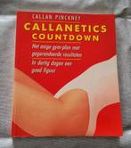 Callanetics Countdown - Callan Pinckney (171 blz.), Boeken, Ophalen of Verzenden, Zo goed als nieuw, Callan Pinckney