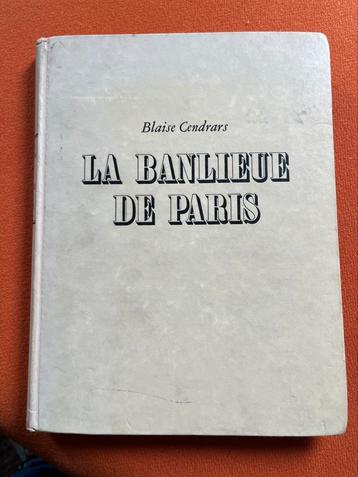 Blaise Cendrars Robert Doisneau La Banlieu de Paris fotoboek beschikbaar voor biedingen