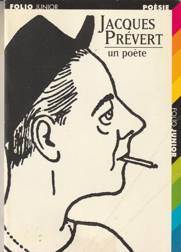 Jacques Prévert un poète par Arnaud Laster