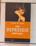 Geef depressie geen kans, Frank De Fever-nieuw, Boeken, Psychologie, Ophalen of Verzenden, Nieuw, Cognitieve psychologie, Frank De Fever
