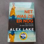 Net was ze er nog van Alex Lake, Ophalen