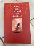 Geert van Istendael - Alle uitbarstingen, Ophalen of Verzenden, Geert van Istendael