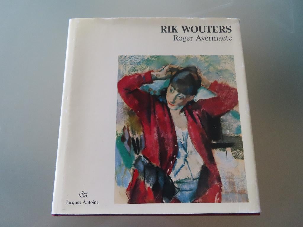 Rik Wouters – Roger Avermaete, Gelezen, Rik Wouters – Roger Avermaete, Ophalen of Verzenden, Schilder- en Tekenkunst