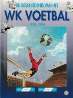 Strip : De geschiedenis van het WK voetbal - deel 1., Boeken, Ophalen of Verzenden
