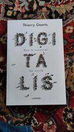 Digitalis How to reinvent the world, Livres, Biographies, Comme neuf, Thierry Geerts, Enlèvement ou Envoi, Politique