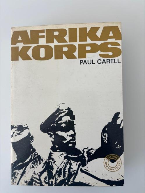 Paul Carell Afrika Korps 1960, Boeken, Oorlog en Militair, Zo goed als nieuw, Landmacht, Tweede Wereldoorlog, Ophalen of Verzenden