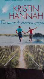 Kristin Hannah - Wie naar de sterren grijpt, Ophalen, Gelezen, Kristin Hannah