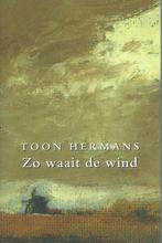 Toon Hermans - Zo waait de wind, Ophalen of Verzenden, Nieuw