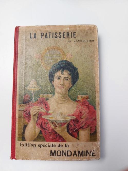 La patisserie et les confitures - Cauderlier, Livres, Livres de cuisine, Utilisé, Gâteau, Tarte, Pâtisserie et Desserts, Pays-Bas et Belgique