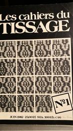 LES CAHIERS  DU TISSAGE, Ophalen of Verzenden, Zo goed als nieuw
