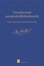 Verantwoord aansprakelijkheidsrecht - L amicorum Van Oevelen, Carette Nicolas, Sociale wetenschap, Nieuw, Ophalen of Verzenden