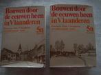 BOUWEN DOOR DE EEUWEN HEEN IN VLAANDEREN 5n1,2 (A-Z), Boeken, Geschiedenis | Stad en Regio, Ophalen of Verzenden, Gelezen