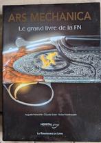 Ars Mecanica, het grote boek van de FN, Ophalen of Verzenden