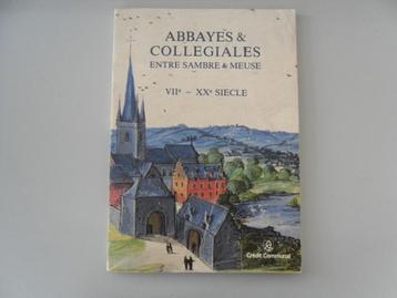 Abbayes & Collégiales entre Sambre & Meuse VIIè-XXè siècle, Enlèvement ou Envoi, Utilisé
