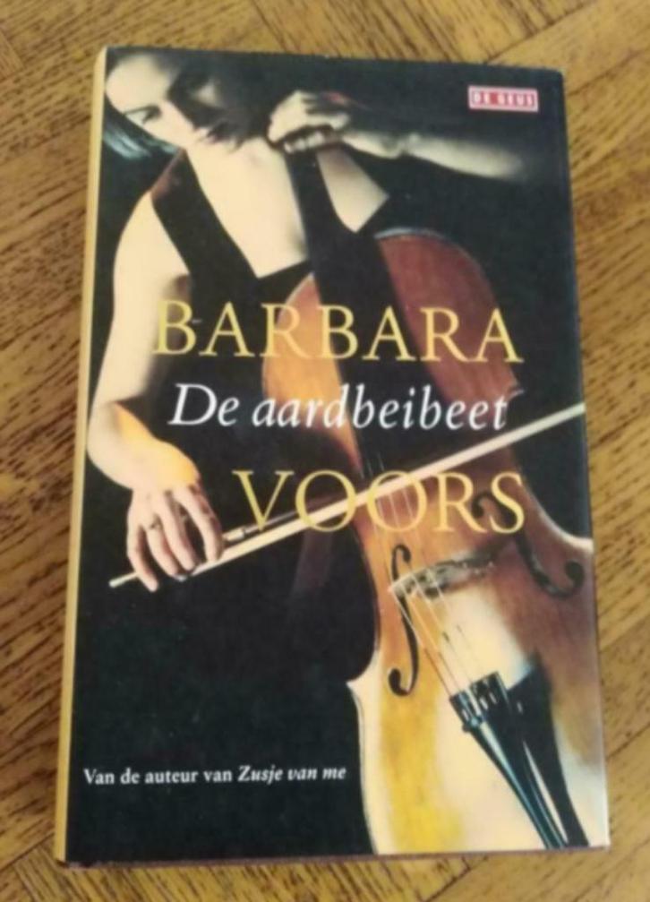 Barbara Voors: De aardbeibeet, Boeken, Romans, Gelezen, Ophalen of Verzenden