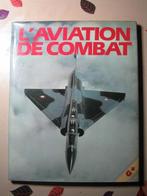 L'AVIATION DE COMBAT. Editions GRÜND., Comme neuf, Armée de l'air, Enlèvement ou Envoi